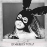 Виниловая пластинка Ariana Grande - Dangerous Woman (2LP)