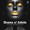 Виниловая пластинка Bossa n'Adele - The Electro-Bossa Songbook Of Adele (LP) жёлтый винил
