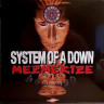 Виниловая пластинка System Of A Down - Mezmerize (LP)