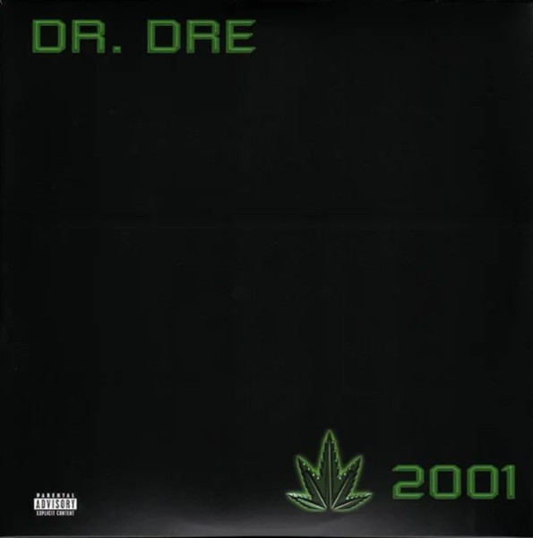 Виниловая пластинка Dr. Dre - 2001 (The Chronic 2001 - Explicit Edition) (2LP)