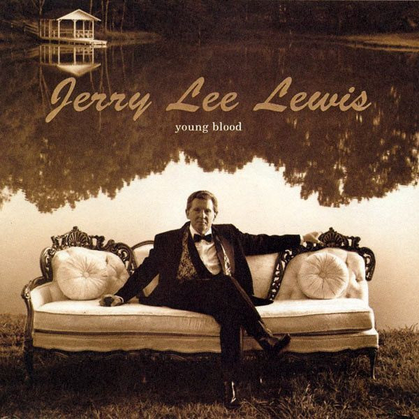 Виниловая пластинка Jerry Lee Lewis - Young Blood (LP)