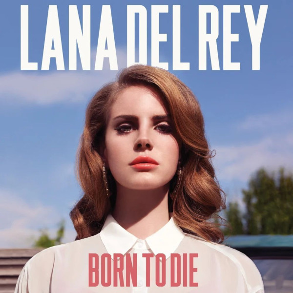 Виниловая пластинка Lana Del Rey - Born To Die (2LP)