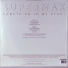 Виниловая пластинка Supermax - Something In My Heart (LP)