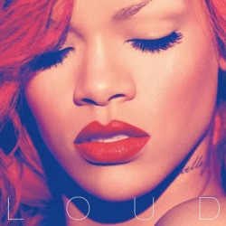 Виниловая пластинка Rihanna - Loud (2LP)