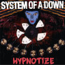 Виниловая пластинка System Of A Down - Hypnotize (LP)