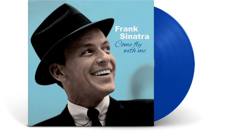 Виниловая пластинка Frank Sinatra Come Fly With Me (LP) Синий винил