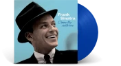 Виниловая пластинка Frank Sinatra Come Fly With Me (LP) Синий винил